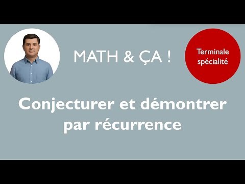 Conjecturer et démontrer par récurrence
