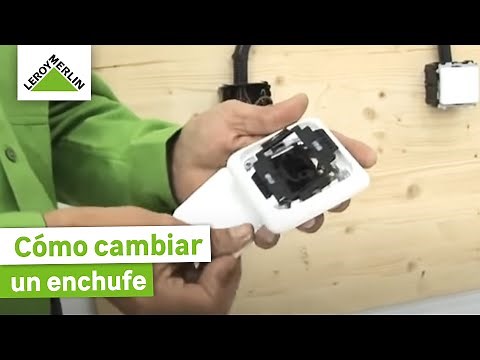 Cómo cambiar un enchufe | Guía paso a paso | LEROY MERLIN