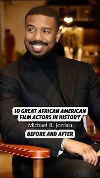 10 Great African American Film Actors in History,Before and After (part 9)