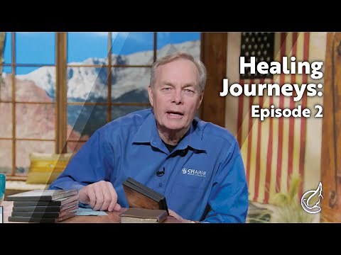 Healing Journeys: Episode 2