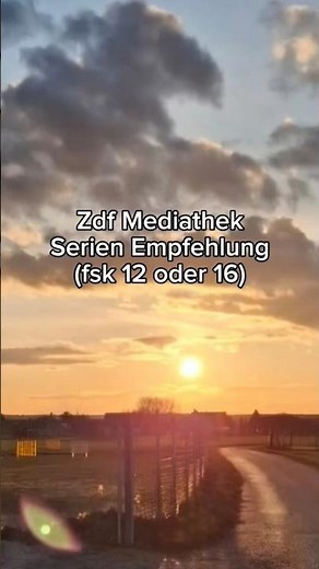 Zdf Mediathek Serien Empfehlung (Fsk 12 oder 16)