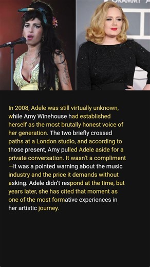 What Amy Winehouse Told Adele That Guides Every Important Decision of Her Career Today