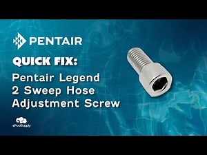 Pentair Kreepy Krauly Legend II Sweep Hose Adjustment Screw - Quick Fix