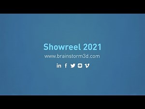 Brainstorm Showreel 2021
