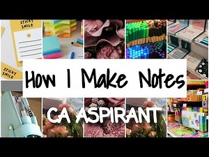 How To Make Notes I CA Students I Minimalistic Approach I No fancy Handwriting Needed