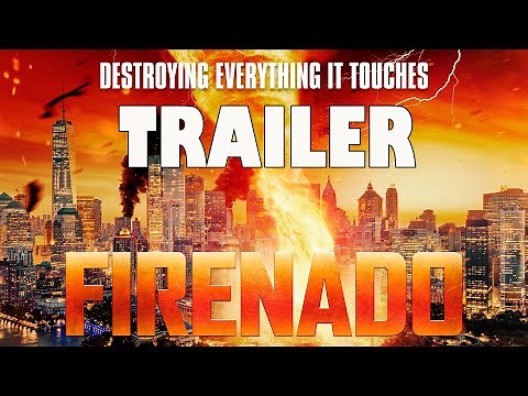 FIRENADO Official Trailer 2023 Disaster Movie
