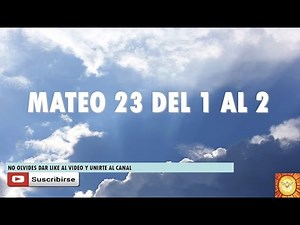 Reflexion del Evangelio Mateo 23 del 1 al 12