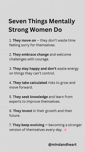 4.1K views · 22 reactions | A mentally strong woman isn’t born that way — she builds herself through pain, lessons, and growth.  Tag a woman who inspires you to stay strong.  #MentallyStrongWomen #StrongWomen #MindAndHeart #psychology #psychologyfacts #WomenEmpowerment #ConfidenceGoals #SelfGrowth #MotivationalPost #femalestrength #WomenSupportingWomen #EmpoweredWomen #MindAndHeart #InnerStrength #WomenPower | Mind & Heart | Facebook