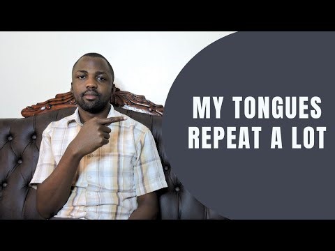 If your tongues repeat a lot, you need to hear this analogy the Lord gave me