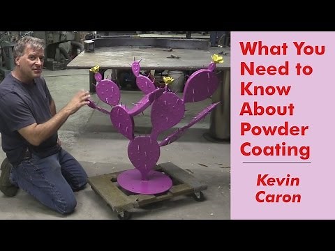 How to Prepare Your Metal Work for Powder Coating - Kevin Caron