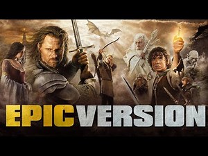 Into the West EPIC VERSION - The Lord of the Rings: The Return of the King