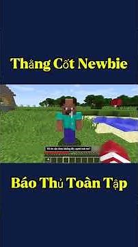 Sinh Tồn Bất Ổn Cùng Thằng Cốt Newbie - Tập 9 #shorts