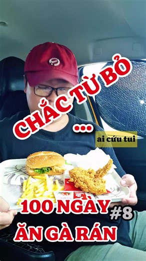 Thử thách 100 ngày ăn Gà Rán Hamburger | Chắc từ bỏ ... để mai ăn rồi tính #foodvlog #thuthach100ngay #trending #viral #mukbang