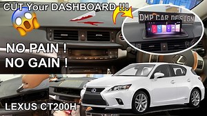 Lexus CT200h upgraded 10.25 inch from no screen Model!! Cut the dash and mount the screen!! Look stock and amazing!! Lets check it out!! | DMP Car Design