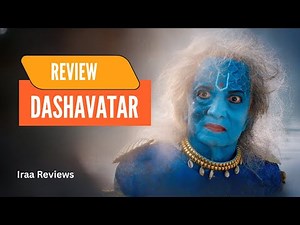 Dashavatar Movie REVIEW | Iraa Reviews