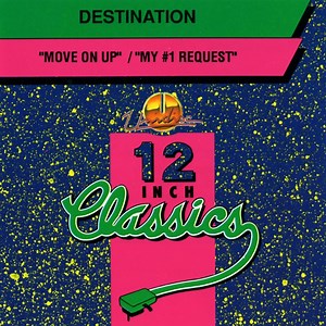 Move On Up - Destination: Song Lyrics, Music Videos & Concerts