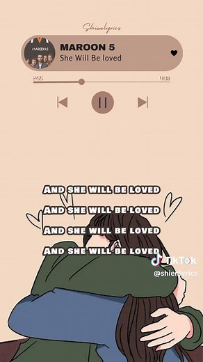 Maroon 5 - She Will Be Loved: Lyrics and Meaning