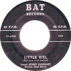 Bobby Everhart - Little Girl / Don't Ever Feel Blue