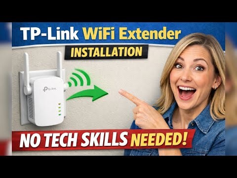 TP Link WiFi Extender Installation No Tech Skills Needed