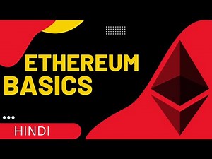 Ethereum Basics - Complete Blockchain development #1 in Hindi
