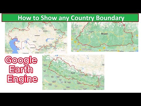 Filter and Show Country Boundary in Google Earth Engine | Google Earth Engine Tutorial for Beginners