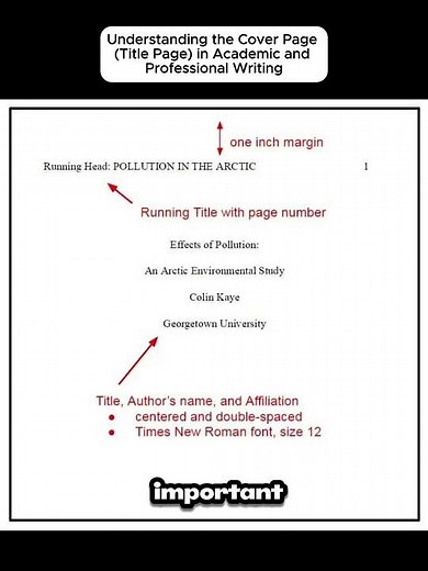 Understanding the Cover Page (Title Page) in Academic and Professional Writing