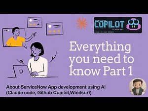 ServiceNow SDK Setup for Claude Code, GitHub Copilot,Cursor & Windsurf- Part 1
