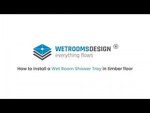 Installing and Waterproofing a Wet Room Shower Tray on Timber Floors