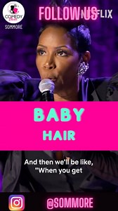Sommore - Baby hair @sommoresofunny #comedydivas #babyhair #sommore #standupcomedy #comedy #standup #standupcomedian #comedy #comedyclub #comedyvideos #comedian #comedians #blackcomedians #blackfemalecomedy #blackfemalecomedians #AfricanAmericanComedy #FunnyAF #ComedyCulture #BlackHumor Should older women have Baby hair hairstyles? | Comedy Divas