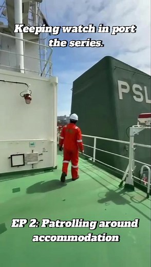 Keeping Watch in Port EP2: Patrolling around accommodation #PSL Training