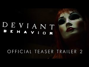 Deviant Behavior Official Teaser Trailer 2
