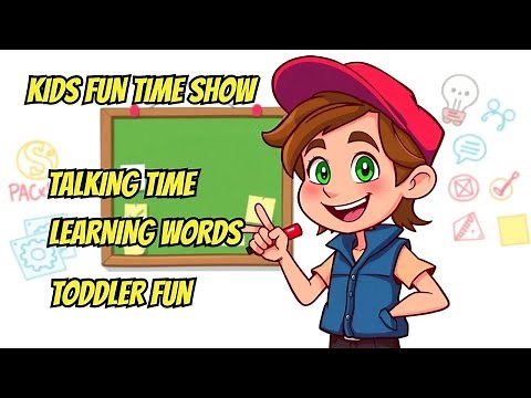 KIDS FUN TIME SHOW EDUCATIONAL....BEST LEARNING VIDEO