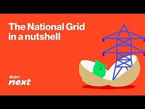 The National Grid explained | E.ON Next