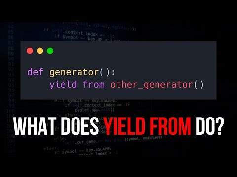 What Does "yield from" Do in Python?