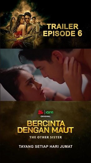 Trailer Episode 6 #TheOtherSister #BercintaDenganMaut tonton di iQIYI!
