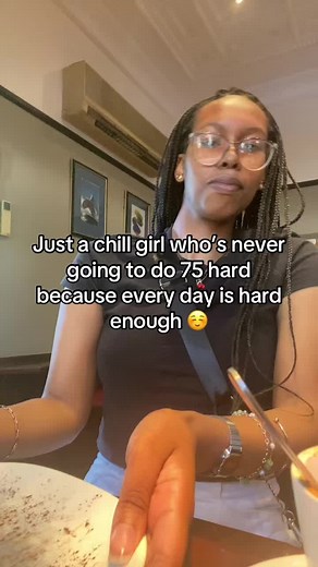 Like im already doing 24/7 hard #fyp #75hard #chillgirl