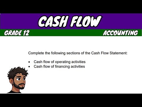 Cash Flow (Grade 12 Accounting)