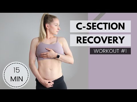 C-Section Recovery Plan: Workout #1- heal and strengthen your body post C-section, postpartum