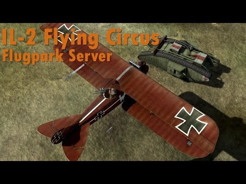 IL-2 Flying Circus Vol. 2 | Bombing Artillery & Tanks! - Flugpark Multiplayer Server - Ultrawide