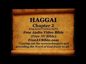 37. Haggai Complete 1-2, King James Version (KJV) Free AV Bible Read Along Bible Narration 2