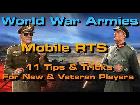 World War Armies: 11 Tips & Tricks For New & Veteran Players!