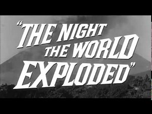 1958 The Night The World Exploded Trailer