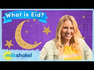 Milkshake! | What is Eid? | Olivia