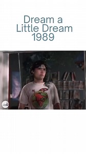364K views · 8.9K reactions | Dream a Little Dream (1989) . . #teamfeldman #coreyfeldman #DreamALittleDream #DALD #fbstarsonreels #meredithsalenger #2coreys #ilovethe80s #80smovies #eighties #80smusic #music #wherevertheresanight #soundtrack #captionthis #coreyhaim #rockon #90s #90snostalgia #cdogg #rockmusic #popmusic #moviequotes #StarSender #lalazappa #wallpaper | Team Feldman | Facebook