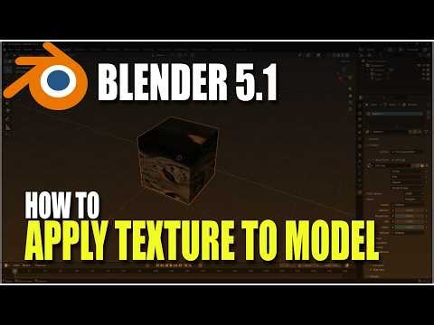 Blender 5.1 How To Apply Texture To Model