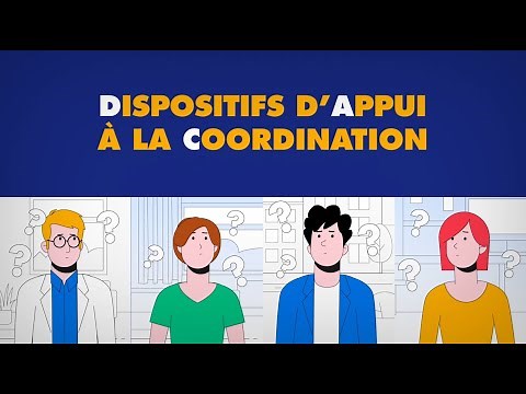 Qu'est-ce qu'un dispositif d’appui à la coordination (DAC) ?