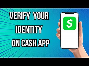How To Verify Your Identity On Cash App
