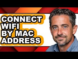 How to Connect Wifi by Mac Address (full Guide)