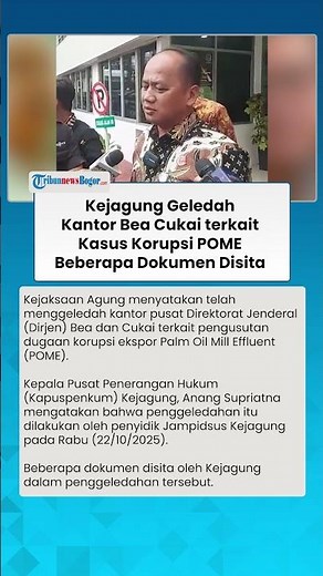 BEBERAPA DOKUMEN DISITA KEJAGUNG saat Geledah Kantor Bea Cukai Usut Kasus Korupsi POME