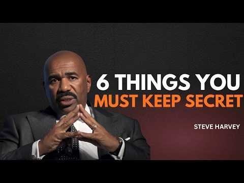 Move in Silence: 6 Secrets You Must Never Share to Succeed in Life | Steve Harvey Motivation 🔥